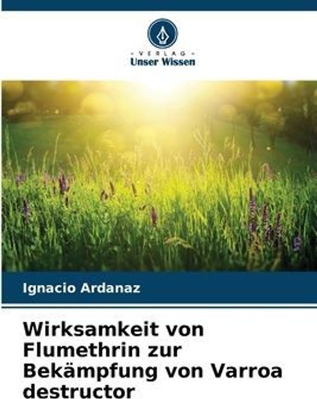 Wirksamkeit von Flumethrin zur Bekämpfung von Varroa destructor