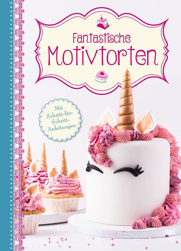 Fantastische Motivtorten