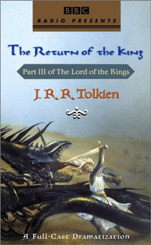 The Return of the King: Part III of The Lord of the Rings (J.R.R. Tolkien) - Tolkien, J.R.R.