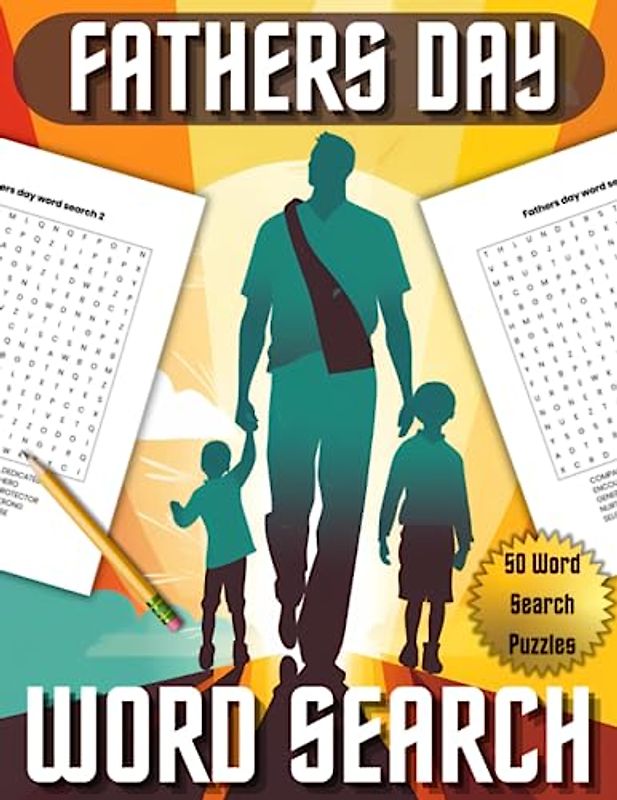 Fathers Day Word Search Book: A Fun and Relaxing Word Puzzle Book Gift for all Super Hero Fathers
