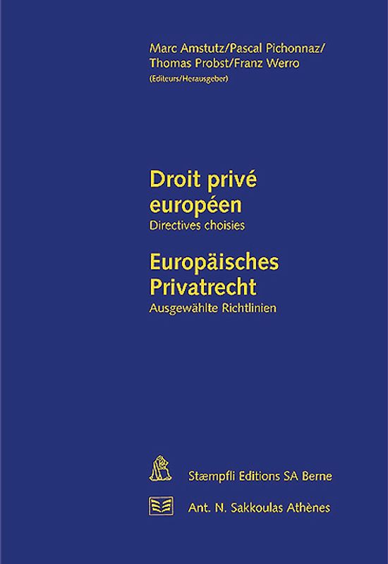 Droit privé européen /Europäisches Privatrecht