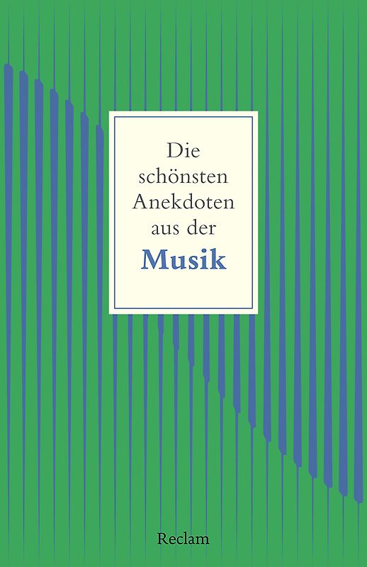Die schönsten Anekdoten aus der Musik