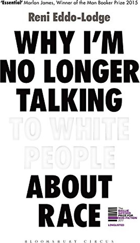 Why I'm No Longer Talking to White People about Race
