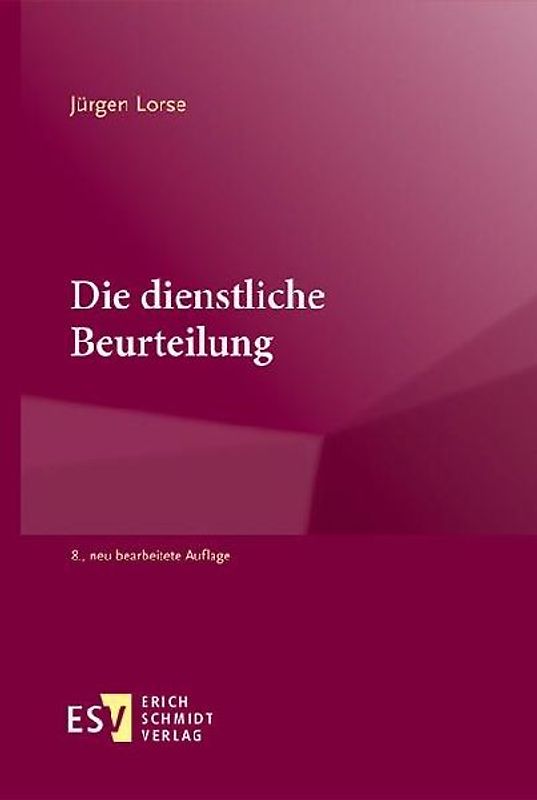 Die dienstliche Beurteilung
