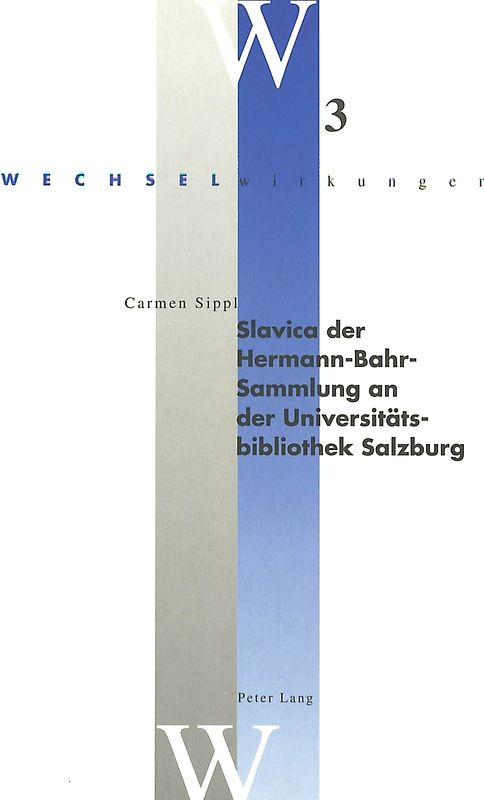 Slavica der Hermann-Bahr-Sammlung an der Universitätsbibliothek Salzburg