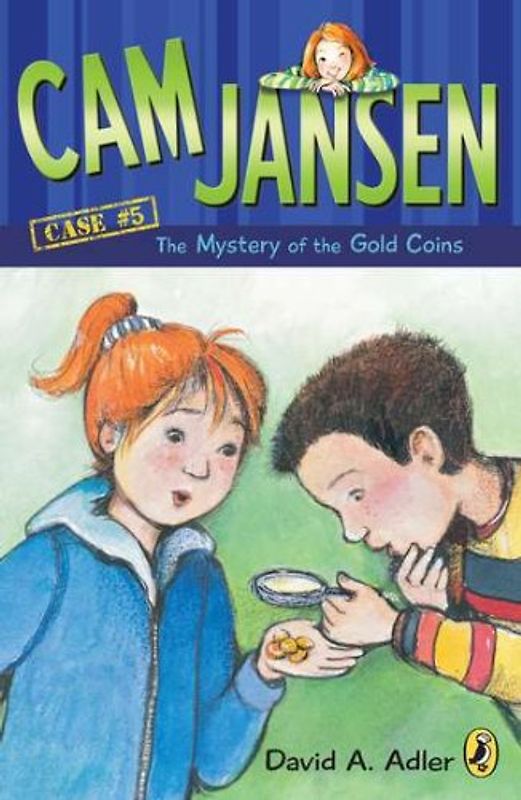 Cam Jansen: The Mystery of the Gold Coins #5 - David A. Adler