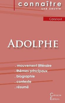 Fiche de lecture Adolphe de Benjamin Constant (Analyse littéraire de référence et résumé complet)