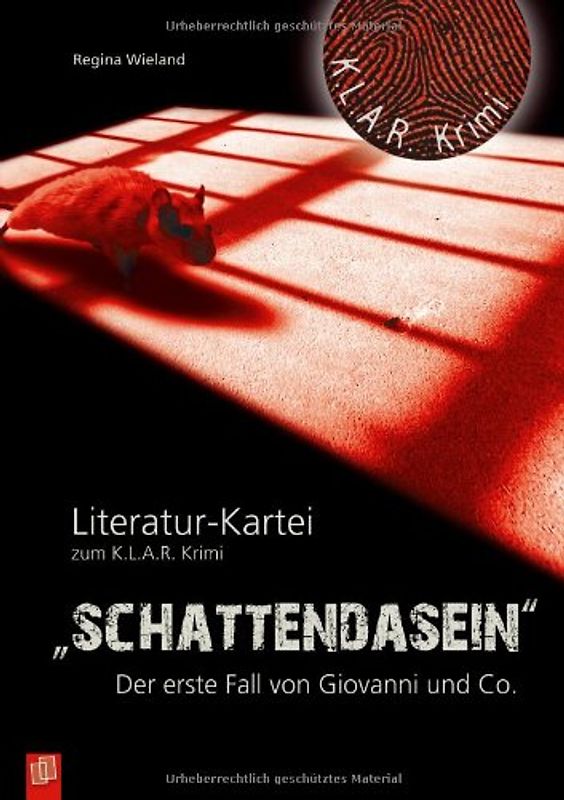 K.L.A.R.-Krimi – Literatur-Kartei: Schattendasein