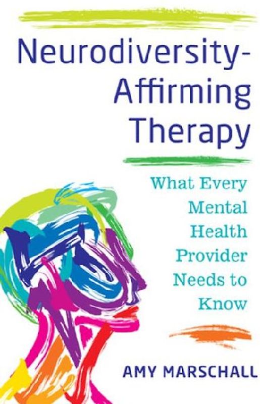 Neurodiversity-Affirming Therapy