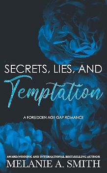 Secrets, Lies, and Temptation