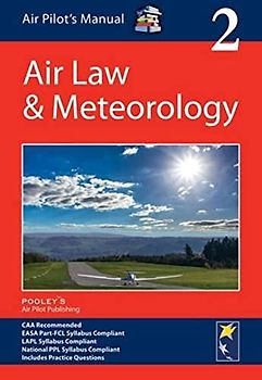 Air Pilot's Manual: Air Law & Meteorology