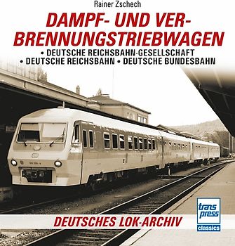 Dampf- und Verbrennungstriebwagen