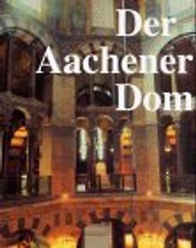 Der Aachener Dom