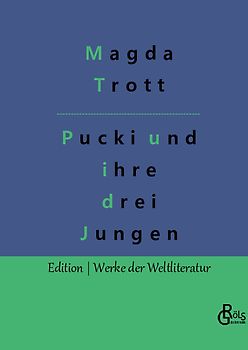 Pucki und ihre drei Jungen