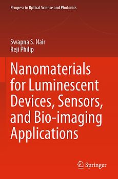 Nanomaterials for Luminescent Devices, Sensors, and Bio-imaging Applications