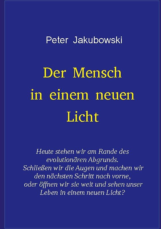 Der Mensch in einem neuen Licht