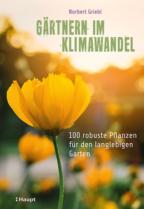 Gärtnern im Klimawandel