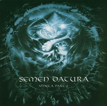 Semen Datura - Vineta Part I