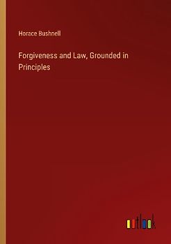 Forgiveness and Law, Grounded in Principles