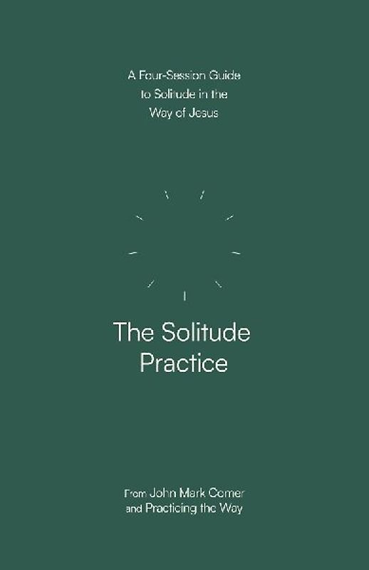 The Solitude Practice