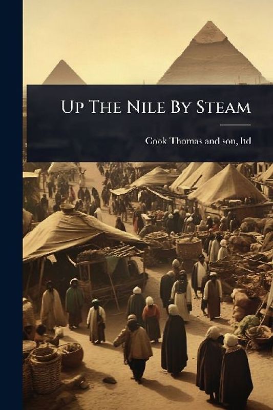 Up The Nile By Steam