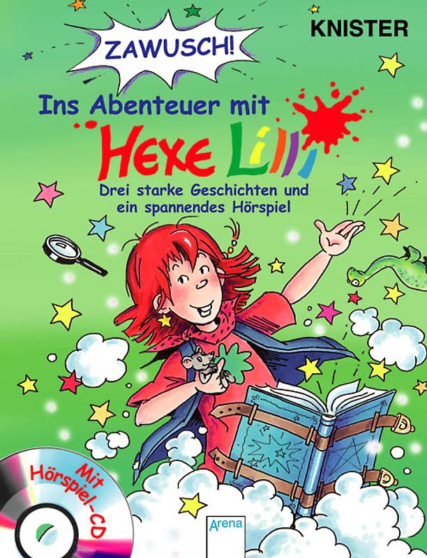 Zawusch ins Abenteuer mit Hexe Lilli - Sonderband mit CD. Drei starke Geschichten und ein spannendes Hörspiel in einem Band