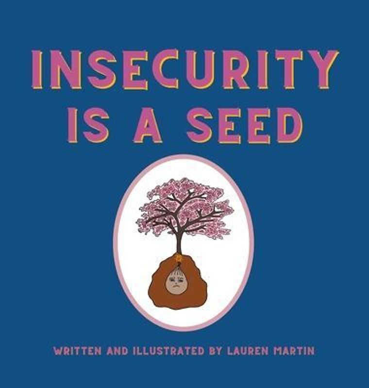 Insecurity is a Seed