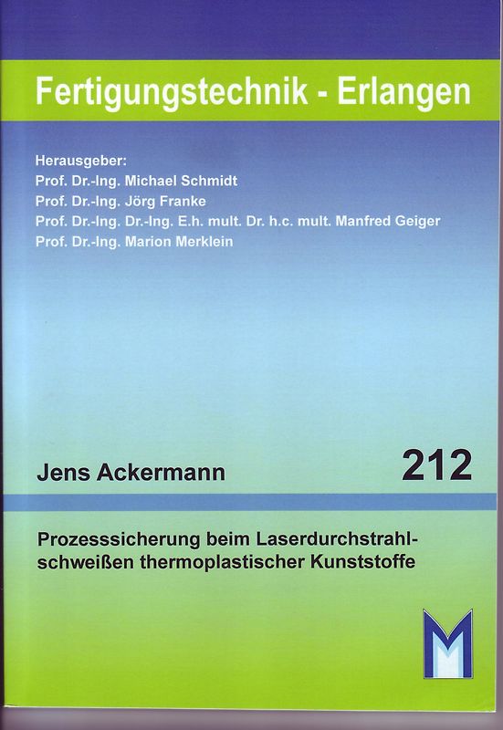 Prozesssicherung beim Laserdurchstrahlschweißen thermoplastischer Kunststoffe