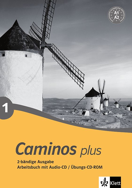 Caminos plus 1. Spanisch als 3. Fremdsprache. Arbeitsbuch mit Audio-CD / Übungs-CD-ROM