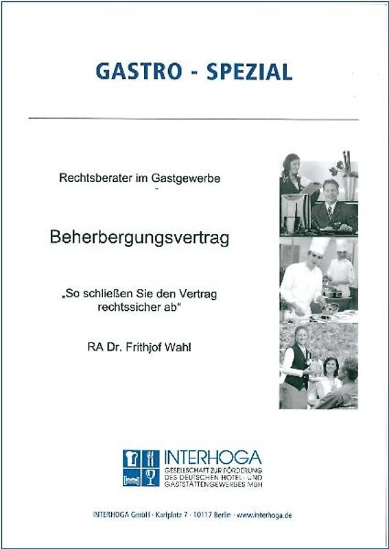 Beherbergungsvertrag - So schliessen Sie den Vertrag rechtssicher ab