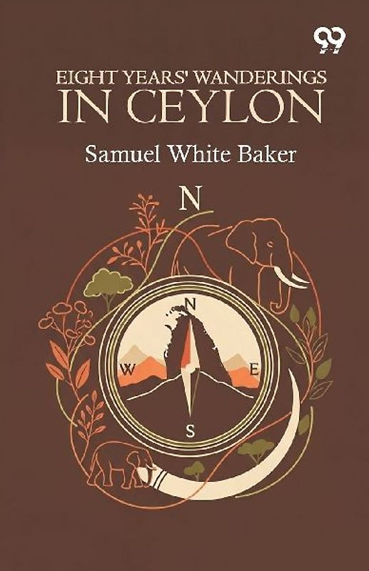 Eight Years' Wanderings In Ceylon
