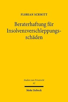Beraterhaftung für Insolvenzverschleppungsschäden