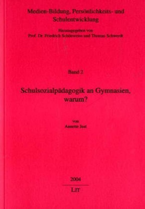 Schulsozialpädagogik an Gymnasien, warum?