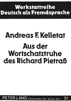 Aus der Wortschatztruhe des Richard Pietraß