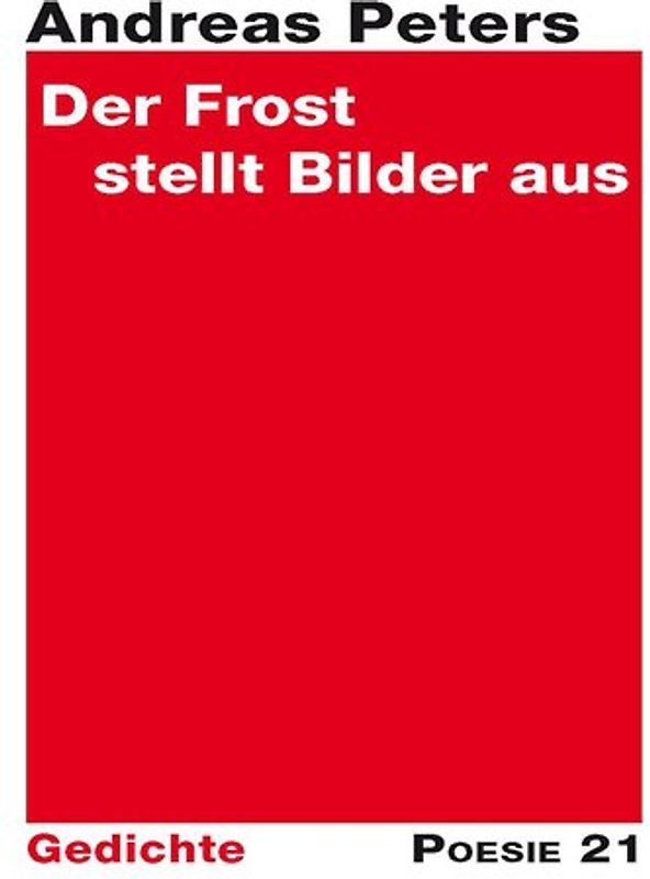 "Der Frost stellt Bilder aus"