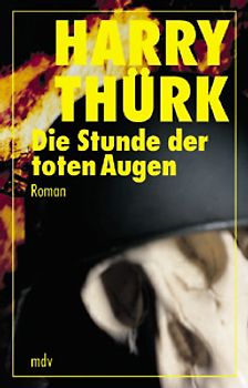 Die Stunde der toten Augen