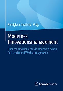 Modernes Innovationsmanagement