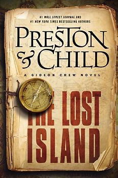 The Lost Island: A Gideon Crew Novel - Preston, Douglas