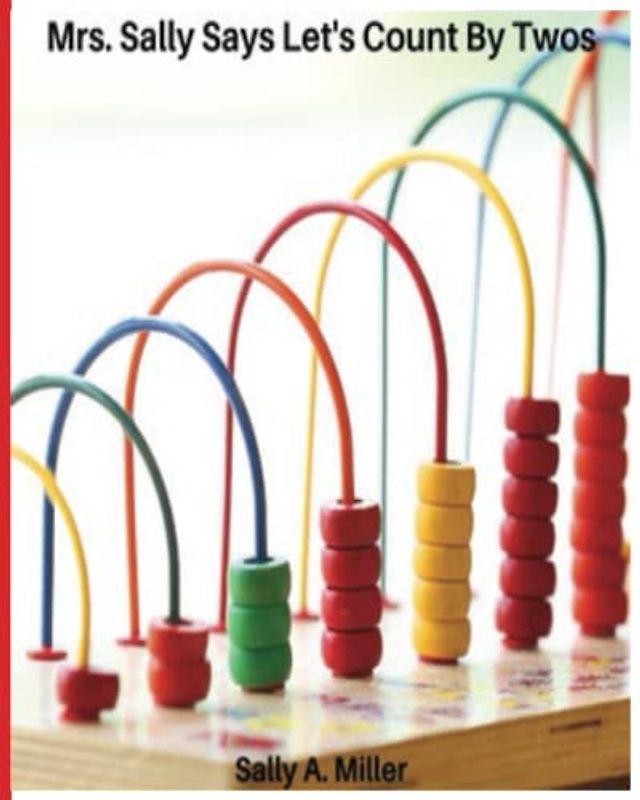 Mrs. Sally Says Let's Count by Twos