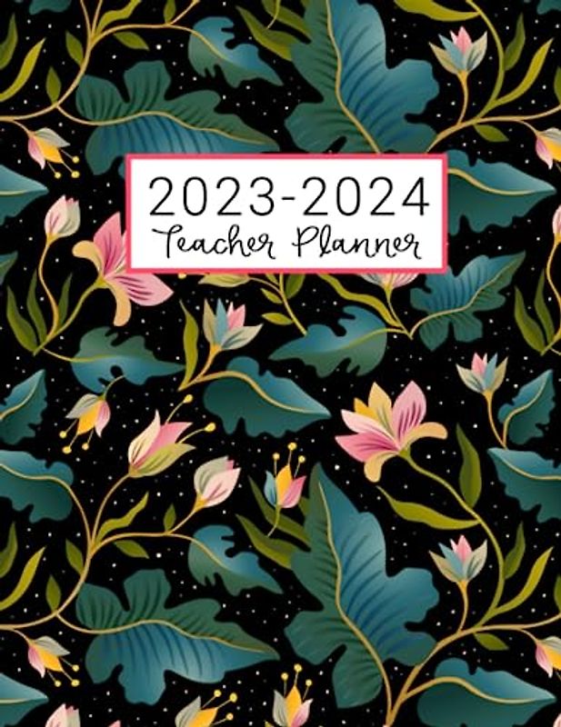 Teacher Planner: Lesson Plan for Class Organization | Weekly and Monthly Agenda | Academic Year August - July | Pink Floral Print (2019-2020)