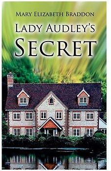 Lady Audley's Secret