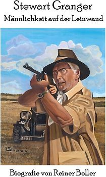 Stewart Granger - Männlichkeit auf der Leinwand