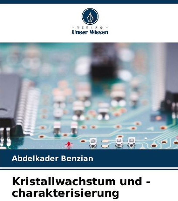 Kristallwachstum und -charakterisierung