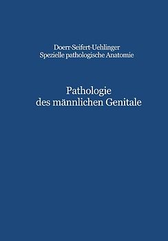 Pathologie des männlichen Genitale