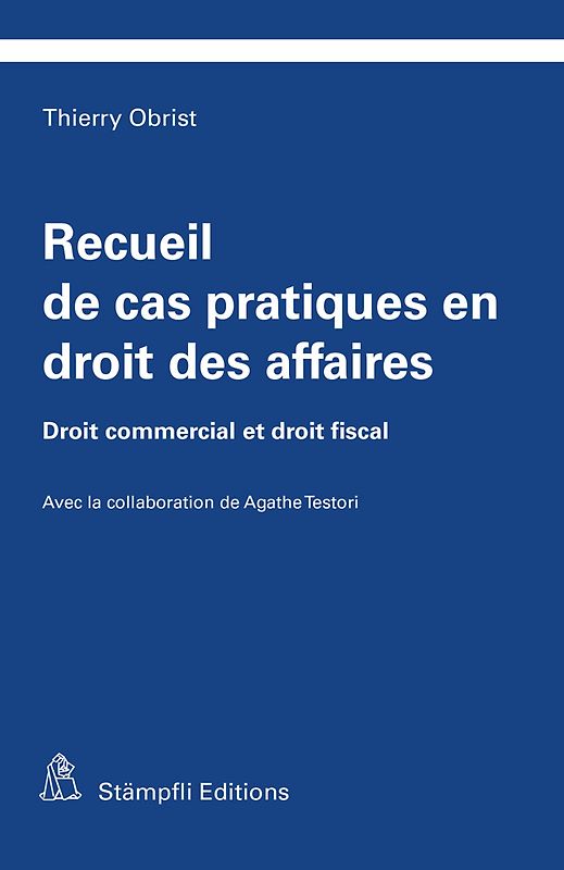 Recueil de cas pratiques en droit des affaires