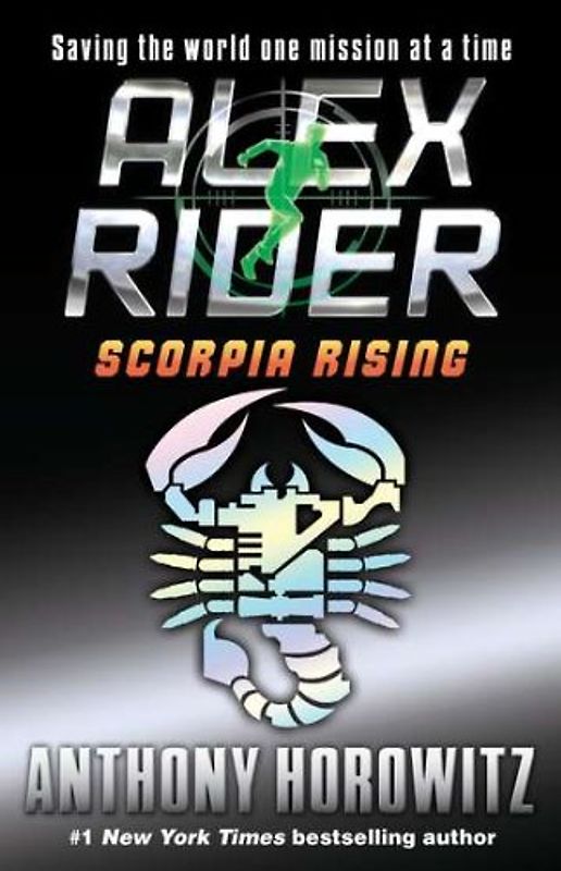 Scorpia Rising: An Alex Rider Misson (An Alex Rider Novel)