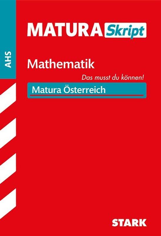 STARK MaturaSkript - Mathematik - AHS