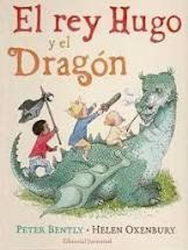 El rey Hugo y el dragón