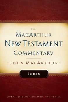 MacArthur New Testament Commentary Index