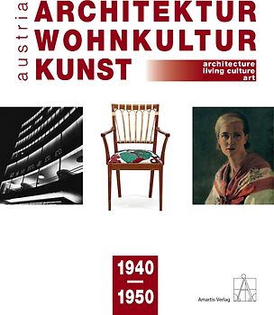 Architektur-Wohnkultur-Kunst austria 1940-1950